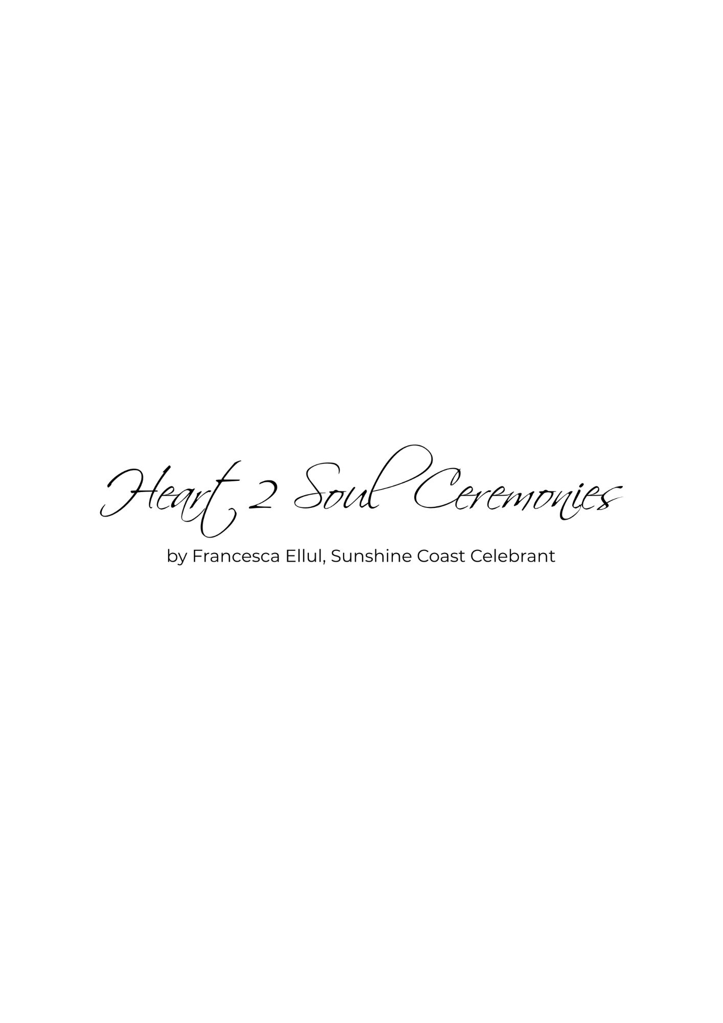 Heart 2 Soul Ceremonies Heart 2 Soul Ceremonies